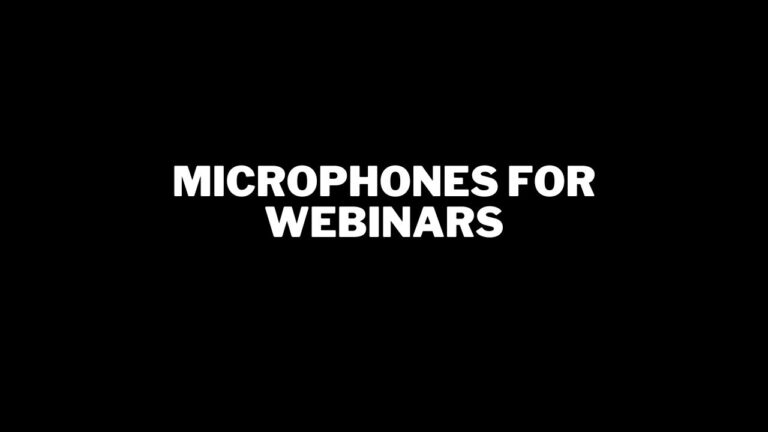 10 Best Microphones for Webinars in 2024 | For Every Budget