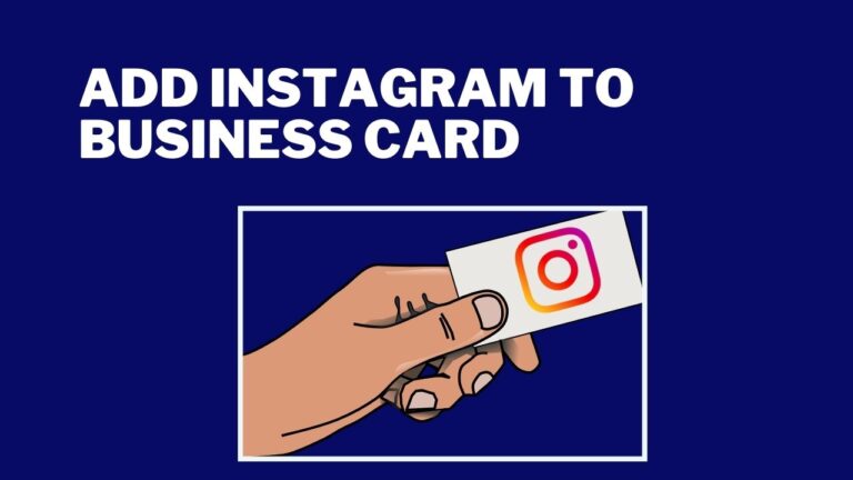 How to Add Instagram to Business Card